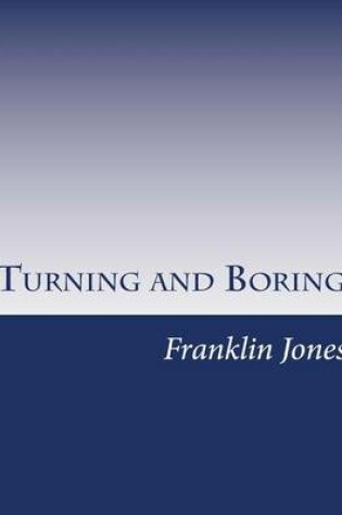 Cover of Turning and Boring