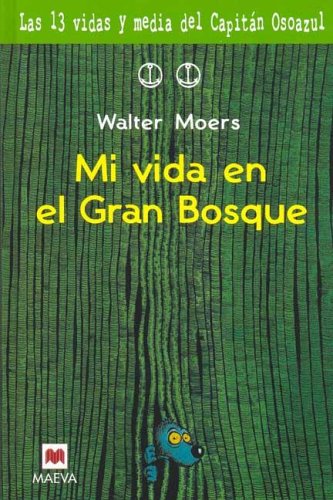 Book cover for Mi Vida En El Gran Bosque