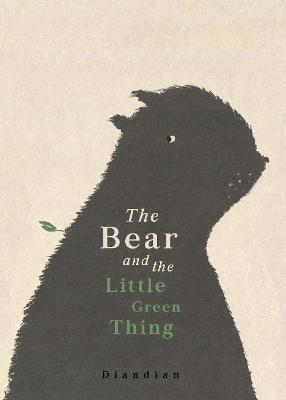 Book cover for The Bear and the Little Green Thing