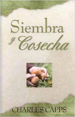 Book cover for Sp/Siembra y Cosecha (Seedtime & Harvest)