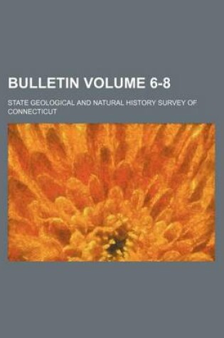 Cover of Bulletin Volume 6-8