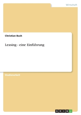 Book cover for Leasing - eine Einführung