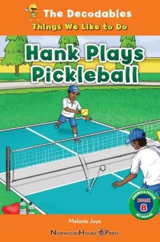 Cover of Hank Plays Pickleball