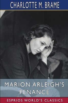 Book cover for Marion Arleigh's Penance (Esprios Classics)