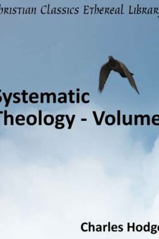 Cover of Systematic Theology - Volume I