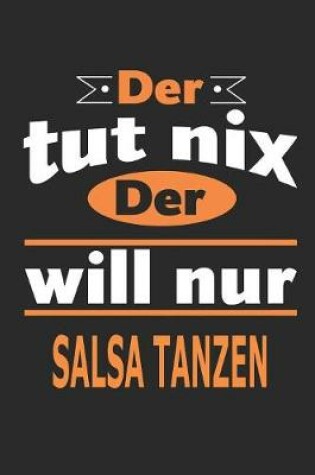 Cover of Der tut nix Der will nur salsa tanzen