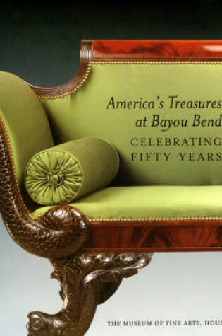 Cover of America's Treasures at Bayou Bend