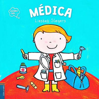 Book cover for Quiero Ser Medica