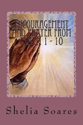 Book cover for Encouragement and Prayer from Psalm 1 - 10