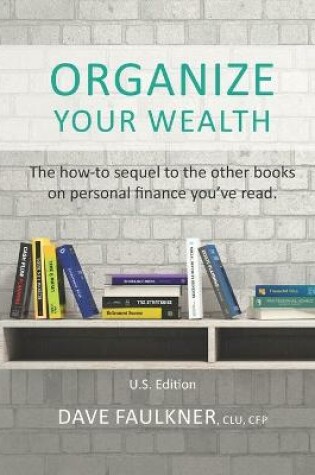 Cover of ORGANIZE Your Wealth