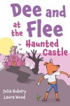 Book cover for Dee and Flee at the Haunted Castle