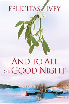 Cover of And to All a Good Night