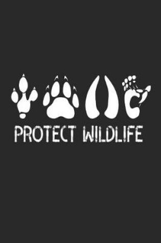 Cover of Protect Wildlife