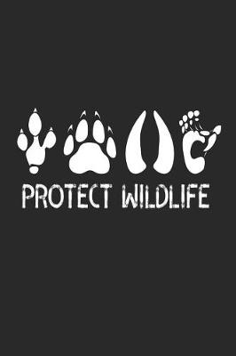 Book cover for Protect Wildlife