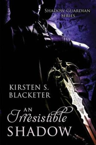 Cover of An Irresistible Shadow