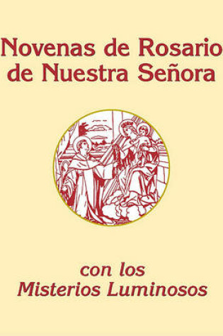 Cover of Novenas de Rosario a Nuestra Senora- Pocket Size