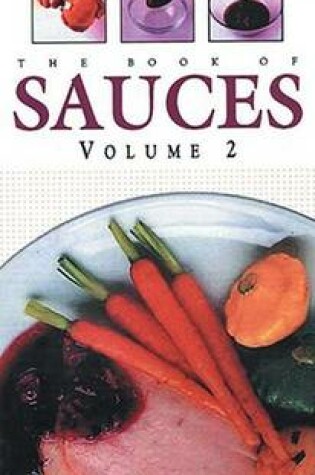 Cover of The Book of Sauces, Volume 2