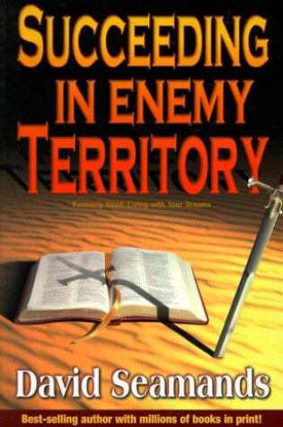 Cover of Succeeding in Enemy Territory