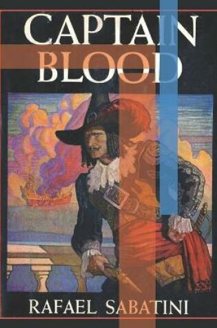 Cover of Captain Blood Annotated and Illustrated Edition