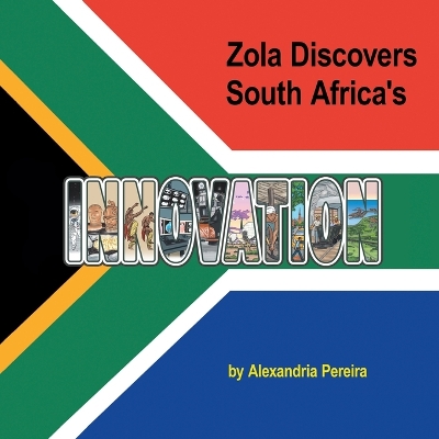 Book cover for Zola Discovers South Africa's Innovation