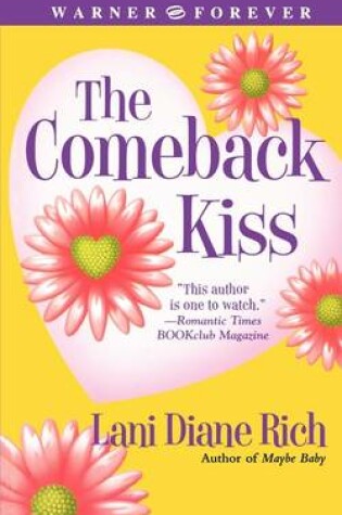Cover of The Comeback Kiss