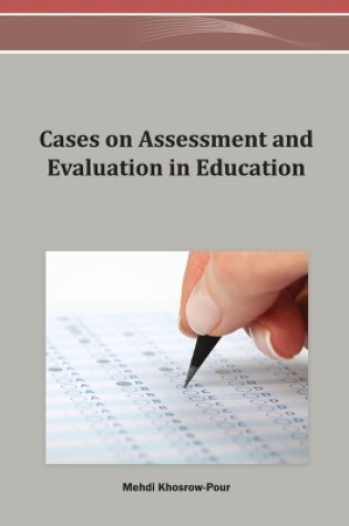 Cover of Cases on Assessment and Evaluation in Education