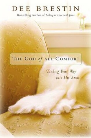 Cover of The God of All Comfort