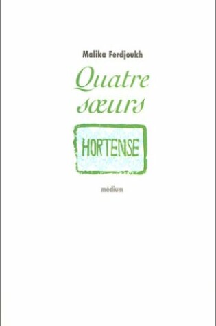 Cover of Quatre Soeurs 2 Hortense