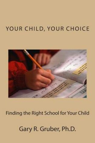 Cover of Your Child, Your Choice
