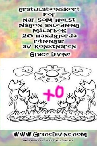 Cover of gratulationskort foer nar som helst Nagon anledning malarbok 20 handgjorda ritningar av konstnaren Grace Divine