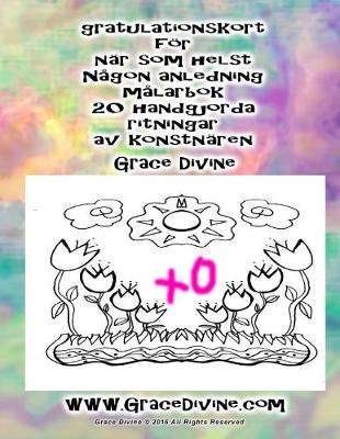 Book cover for gratulationskort foer nar som helst Nagon anledning malarbok 20 handgjorda ritningar av konstnaren Grace Divine