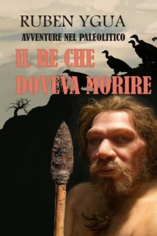 Cover of Il Re Che Doveva Morire