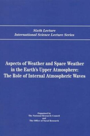 Cover of Aspects of Weather and Space Weather in the Earth's Upper Atmosphere