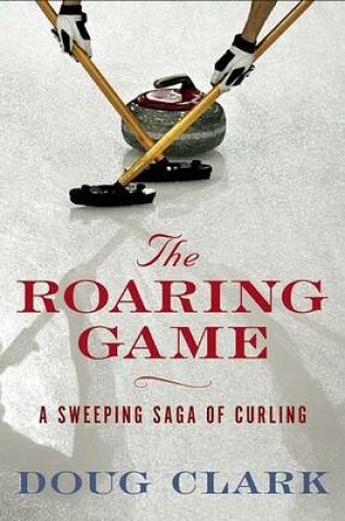 Cover of The Roaring Game
