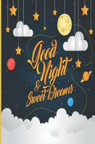 Cover of Goodnight & Sweet Dreams