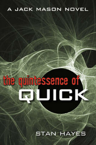 Cover of The Quintessence of Quick