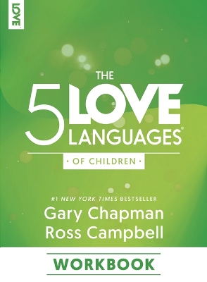 Book cover for The 5 Love Languages Of Children Workbook
