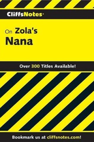 Cover of Cliffsnotes on Zola's Nana