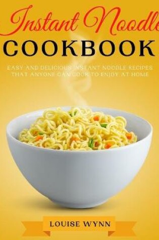 Cover of Instant Noodle Cookbook