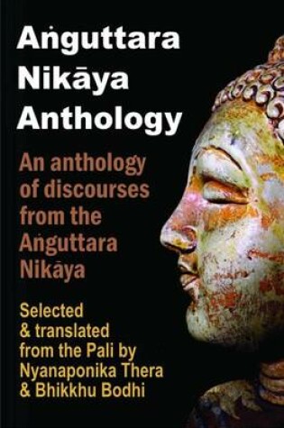 Cover of Anguttara Nikaya Anthology