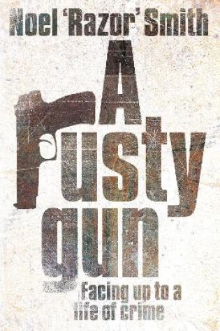 Cover of A Rusty Gun