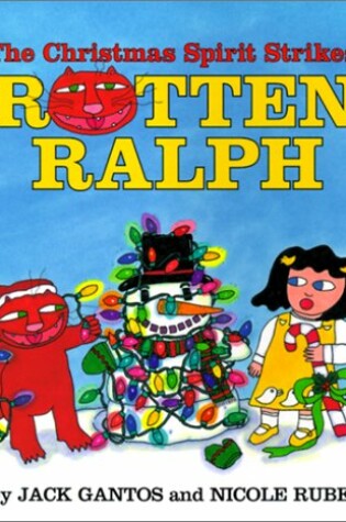 Cover of The Christmas Spirit Strikes Rotten Ralph