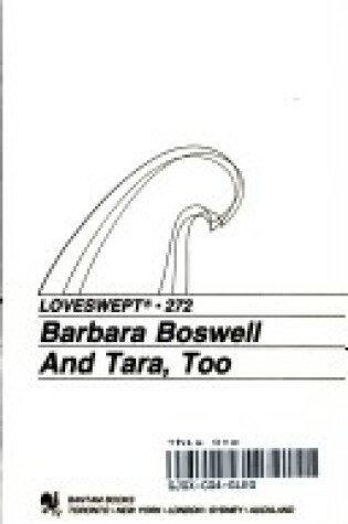 Cover of Loveswept 272:and Tara, Too