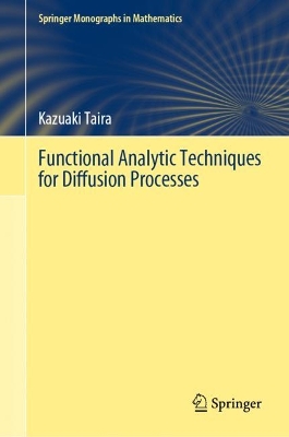 Cover of Functional Analytic Techniques for Diffusion Processes