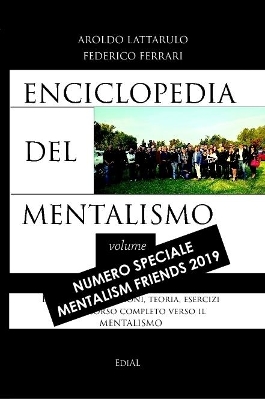 Book cover for Enciclopedia del Mentalismo - Numero speciale Mentalism Friends 2019