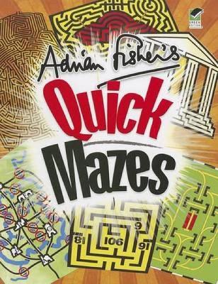 Book cover for Adrian Fisher's Quick Mazes