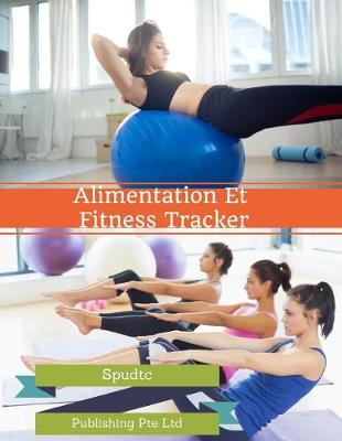 Book cover for Alimentation Et Fitness Tracker