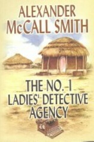 Cover of The Number 1 Ladies' Detective Agency