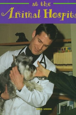 Cover of At the Animal Hospital