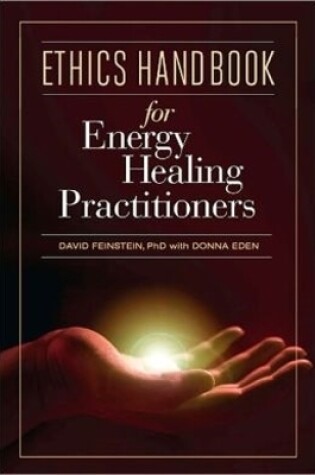 Cover of Ethics Handbook for Energy Healing Practitioners